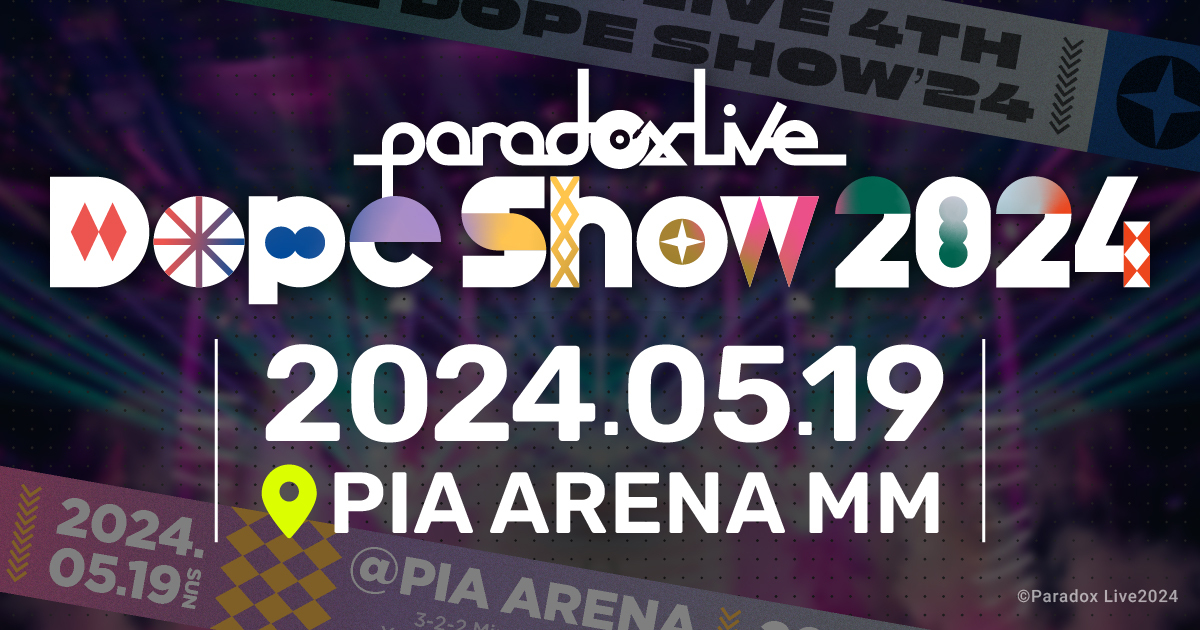 Paradox Live Dope Show 2024 - Margy Analiese